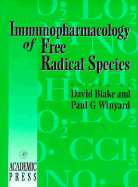 Immunopharmacology of Free Radical Species