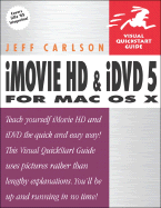 iMovie Hd and IDVD 5 for Mac OS X