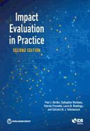Impact Evaluation in Practice