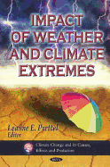 Impact of Weather and Climate Extremes