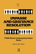 Impasse and Grievance Resolution