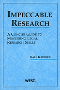 Impeccable Research: A Concise Guide to Mastering Legal Research Skills
