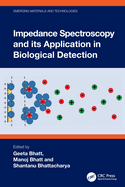 Impedance Spectroscopy and Its Application in Biological Detection