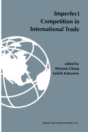 Imperfect Competition in International Trade