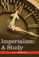 Imperialism: A Study