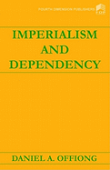 Imperialism and Dependency