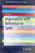 Imperialism with Reference to Syria