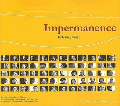 Impermanence: Embracing Change - Hodge, David, and Hodge, Hi-Jin Kang