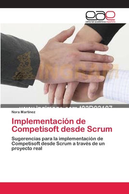 Implementacion de Competisoft Desde Scrum - Martinez, Nora