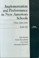 Implementation and Performance in New American Schools: Three Years Into Scale-Up