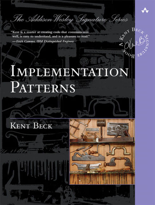 Implementation Patterns - Beck, Kent
