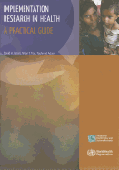 Implementation Research in Health: A Practical Guide