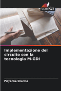 Implementazione del circuito con la tecnologia M-GDI