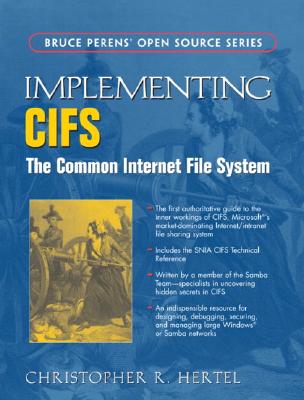 Implementing Cifs: The Common Internet File System - Hertel, Christopher