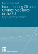 Implementing Climate Change Measures in the EU: Key Success Factors