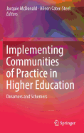 Implementing Communities of Practice in Higher Education: Dreamers and Schemers