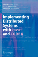 Implementing Distributed Systems with Java and CORBA