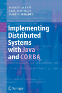 Implementing Distributed Systems with Java and CORBA