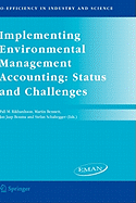 Implementing Environmental Management Accounting: Status and Challenges