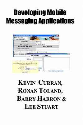 Implementing Mobile Messaging Service Systems - Curran, Kevin