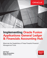 Implementing Oracle Fusion General Ledger and Oracle Fusion Accounting Hub