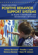 Implementing Positive Behavior Support Systems in Early Childhood and Elementary Settings: Null