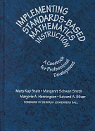 Implementing Standards-Based Mathematical Instruction: A Casebook for Professional Development