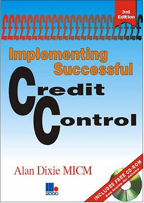 Implementing Successful Credit Control - Dixie, Alan