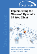 Implementing the Microsoft Dynamics GP Web Client