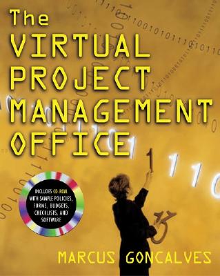 Implementing the Virtual Project Management Office: Proven Strategies for Success - Goncalves, Marcus, and Goncalves Marcus