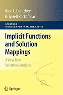 Implicit Functions and Solution Mappings: A View from Variational Analysis