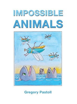 Impossible Animals - 