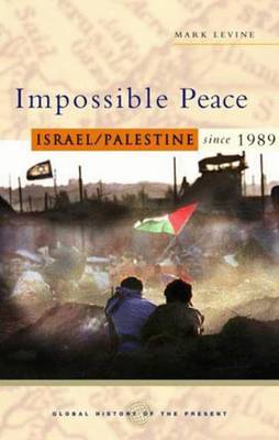 Impossible Peace - Levine, Mark