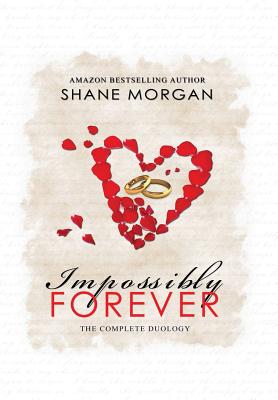 Impossibly Forever - Morgan, Shane