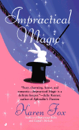 Impractical Magic - Fox, Karen