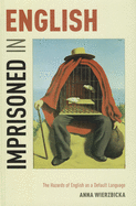 Imprisoned in English