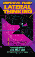 Improve Your Lateral Thinking: Puzzles to Challenge Your Mind