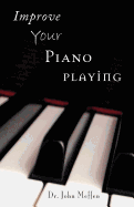 Improve Your Piano Playing