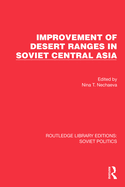 Improvement of Desert Ranges in Soviet Central Asia
