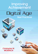Improving Achievement with Digital Age Best Practices
