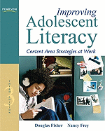 Improving Adolescent Literacy: Content Area Strategies at Work