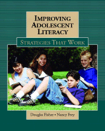 Improving Adolescent Literacy: Strategies at Work