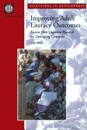Improving Adult Literacy Outcomes: Lessons from Cognitive Research for Developing Countries