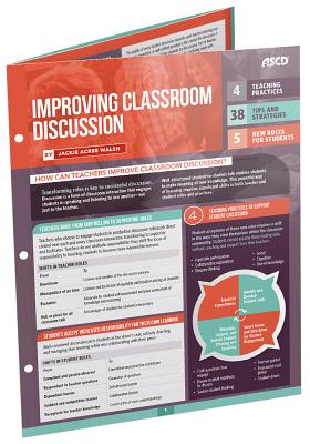 Improving Classroom Discussion: Quick Reference Guide - Walsh, Jackie Acree