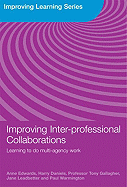 Improving Inter-professional Collaborations: Multi-Agency Working for Children's Wellbeing