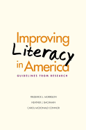 Improving Literacy in America: Guidelines from Research