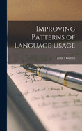 Improving Patterns of Language Usage