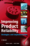 Improving Product Reliability: Strategies and Implementation