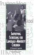 Improving Schooling for Language-Minority Children: A Research Agenda