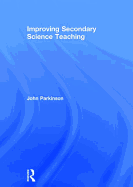 Improving Secondary Science Teaching